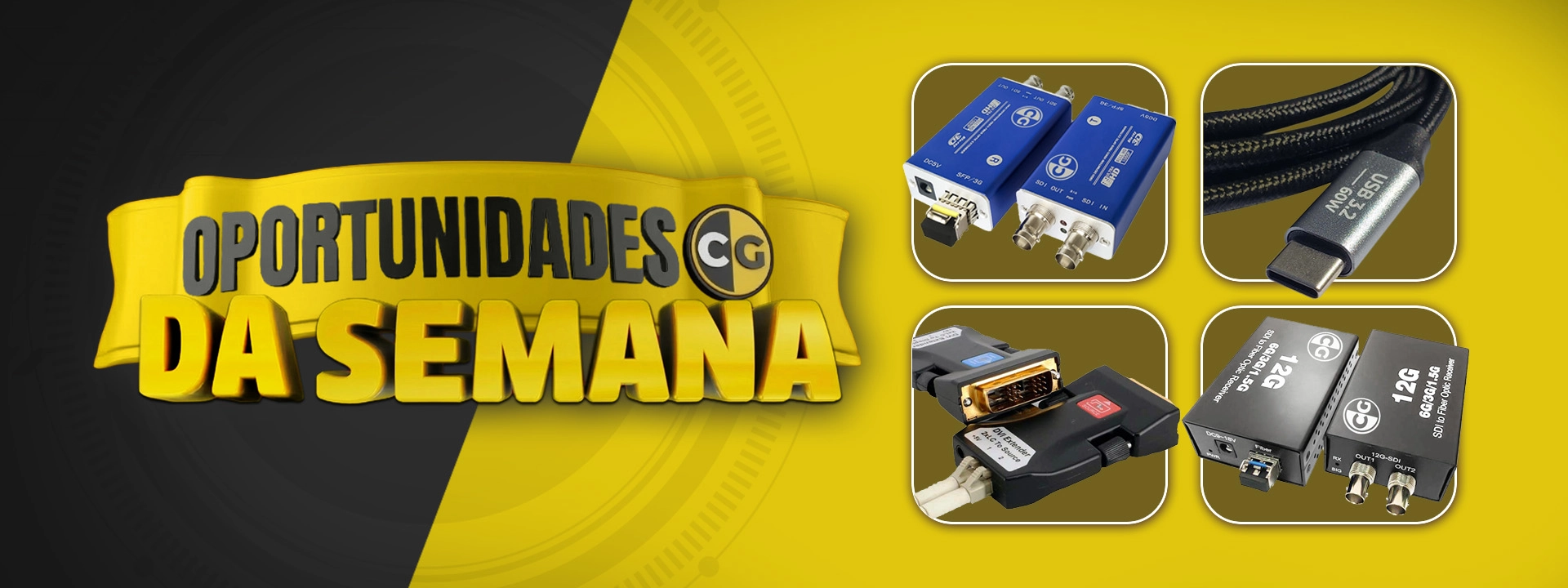 Oportunidades da semana